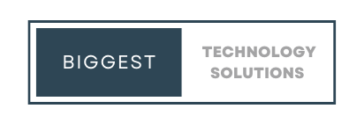 Biggest Technology Solutions